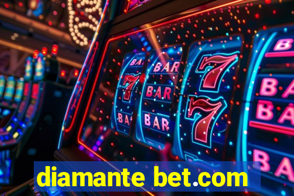 diamante bet.com